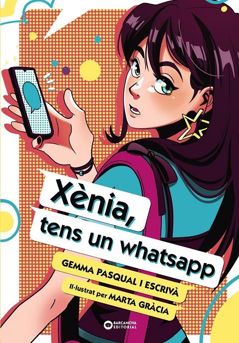 Xènia, tens un whatsapp | 9788448963491 | Pasqual i Escrivà, Gemma