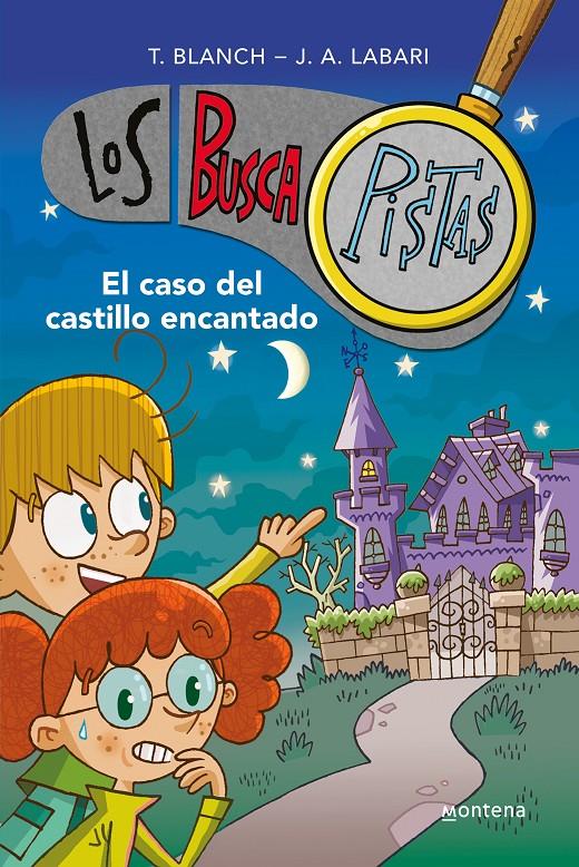 El caso del castillo encantado (Serie Los BuscaPistas 1) | 9788415580706 | Blanch, Teresa/Labari, José Ángel