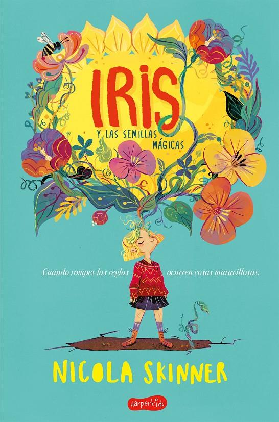 Iris y las semillas mágicas | 9788417222468 | Skinner, Nicola