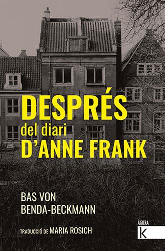 Després del diari d'Anne Frank | 9788418558368 | von Benda-Beckmann, Bas
