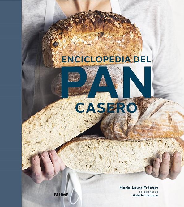 Enciclopedia del pan casero | 9788418725128 | Fréchet, Marie-Laure
