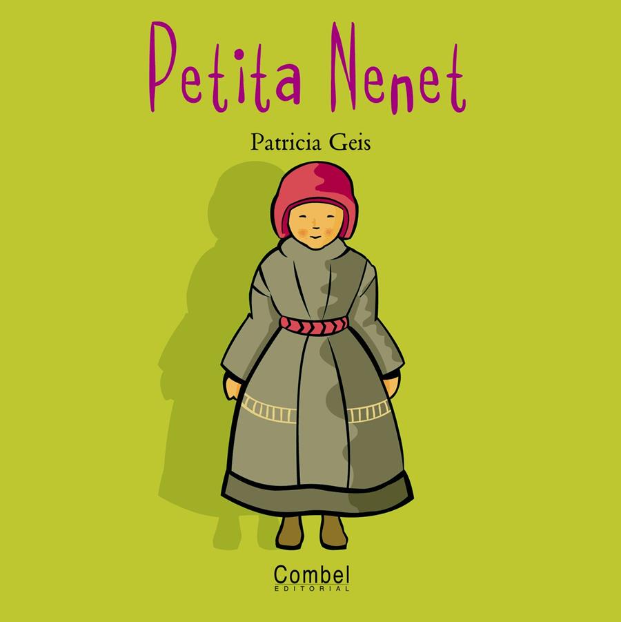 LA PETITA NENET-N.M. | 9788478643578 | Geis Conti, Patricia