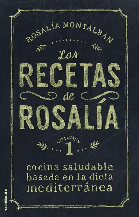 Las recetas de Rosalía | 9788499189277 | Montalbán, Rosalía