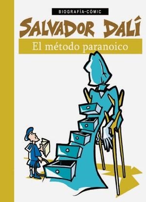 SALVADOR DALÍ. EL MÉTODO PARANOICO | 9788494243165 | Blöss, Willi