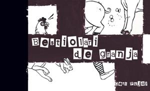BESTIOLARI DE GRANJA | 9788494363054 | Cesc Pujol