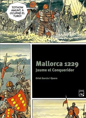 Mallorca 1229. Jaume el Conqueridor | 9788421847268 | Garcia i Quera, Oriol