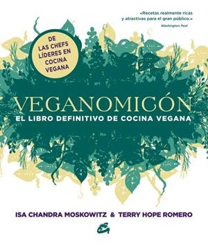 Veganomicón | 9788484454755 | Moskowitz, Isa Chandra/Romero, Terry Hope
