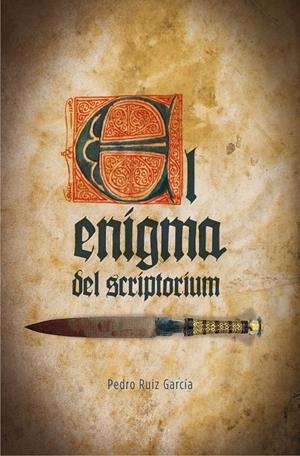 GA.295 EL ENIGMA DEL SCRIPTORIUM | 9788467593525 | Ruiz García, Pedro