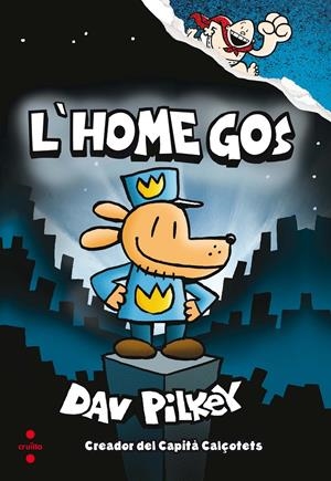 L'home gos 1 | 9788466143097 | Pilkey, Dav