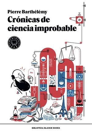 Crónicas de ciencia improbable | 9788417059316 | Barthélémy, Pierre