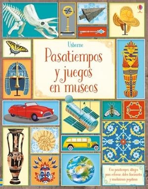 PASATIEMPOS Y JUEGOS EN MUSEOS | 9781474934602 | VARIOS