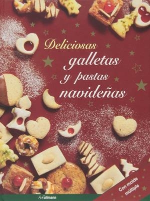 DELICIOSAS GALLETAS Y PASTAS NAVIDEÑAS | 9783848005895 | AA.VV