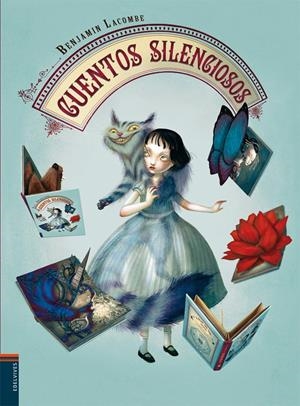 Cuentos silenciosos | 9788426377203 | Benjamin Lacombe