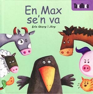 Max se va | 9788493676650 | Erio Gherg i Jörg