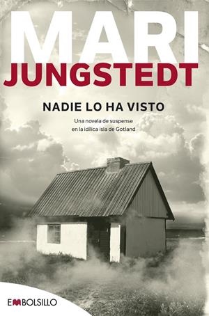 Nadie lo ha visto | 9788415140146 | Jungstedt, Mari