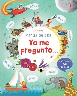 Yo me pregunto... (mentes curiosas) | 9781409560647 | Daynes, Katie/Daynes, Katie