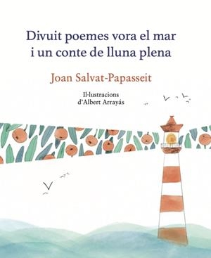 18 poemes vora el mar i un conte de lluna plena | 9788419028945 | JOAN SALVAT-PAPASSEIT