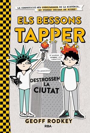 Els bessons Tapper destrossen la ciutat (Els bessons Tapper 2) | 9788427209800 | Rodkey, Geoff