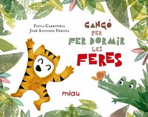 canço per fer dormir les feres | 9788417272036 | Carbonell, Paula