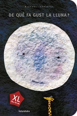 De què fa gust la lluna? XL | 9788413433172 | Grejniec, Michael