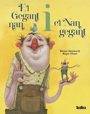 GEGANT NAN I EL NAN GEGANT, EL | 9788418821822 | WERNER HOLZWARTH
