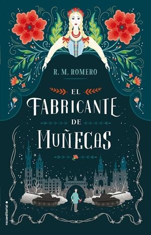 El fabricante de muñecas | 9788416700646 | Romero, R.M.