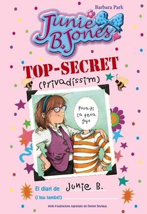 TOP-SECRET (privadíssim): El diari de Junie B. (i teu també!) | 9788499066936 | Park, Barbara