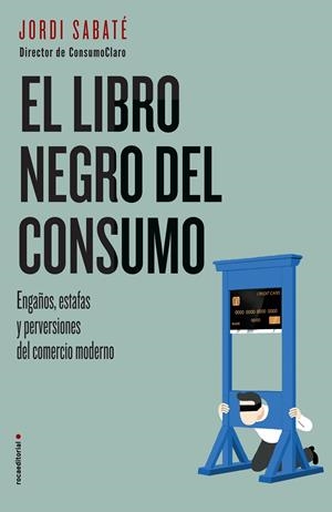 El libro negro del consumo | 9788417167844 | Sabaté, Jordi