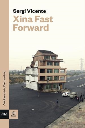 Xina Fast Forward | 9788416915484 | Vicente Mulero, Sergi