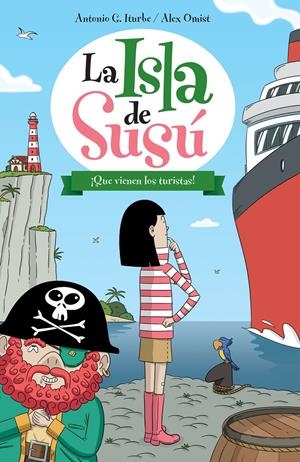 La isla de Susú 3. ¡Que vienen los turistas! | 9788468315744 | González Iturbe, Antonio