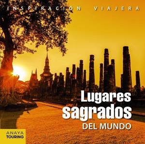 Lugares sagrados del Mundo | 9788499356440 | Martín, Galo
