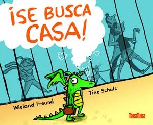 Se busca casa! | 9788417383138 | Wieland Freund i Tine Schulz
