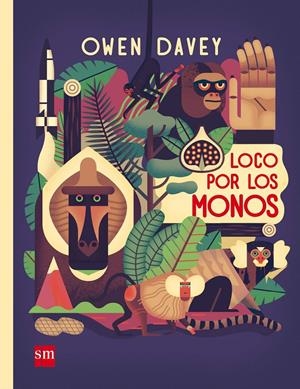 LOCO POR LOS MONOS | 9788467583007 | Davey, Owen