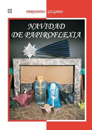 Navidad de papiroflexia | 9788489840539 | Fernando Delgado