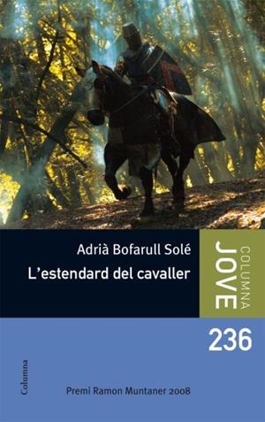 L'estendard del cavaller | 9788466410090 | Bofarull Solé, Adrià