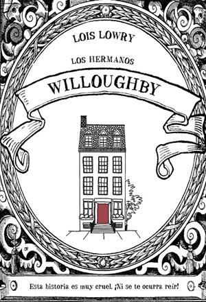 Los hermanos Willoughby | 9788469847305 | Lowry, Lois