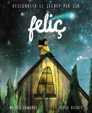 feliç | 9788499069197 | Edwards, Nicola