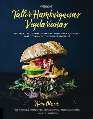 Taller de hamburguesas vegetarianas | 9788441540477 | Olsson, Nina