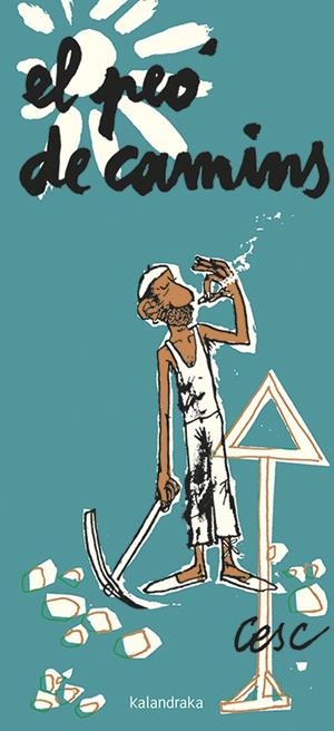 El peó de camins | 9788416804252 | Cesc