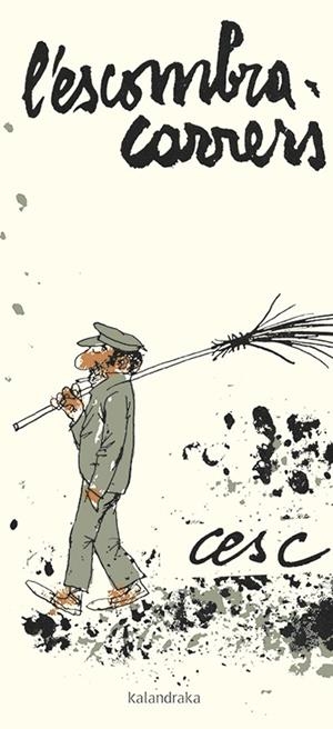 L’escombracarrers | 9788416804276 | Cesc