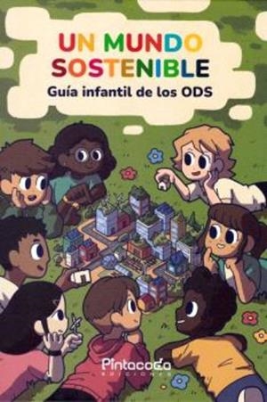 Un mundo sostenible | 9788412563764 | Mayo Bernat, Marta/Mena Ederra, Estíbaliz/Ramón Pellegero, Jorge/Navarro Durá, Ernesto