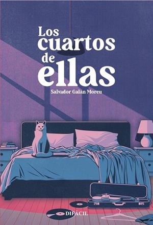 Los cuartos de ellas | 9788410363076 | Galán Moreu, Salvador