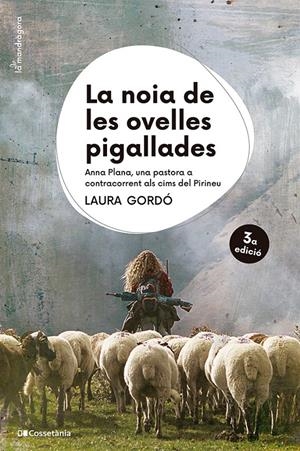 La noia de les ovelles pigallades | 9788413564715 | Gordó Pérez, Laura