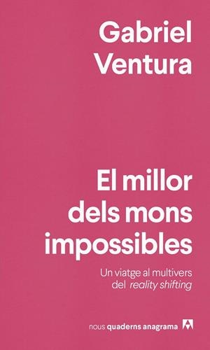 El millor dels mons impossibles | 9788433929990 | Ventura, Gabriel