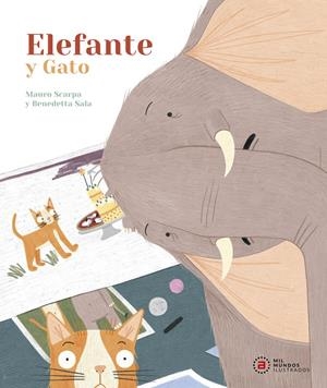 Elefante y Gato | 9788446056621 | Scarpa, Mauro