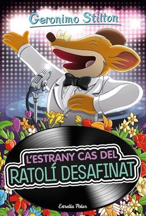 L'estrany cas del ratolí desafinat | 9788418443794 | Stilton, Geronimo