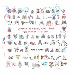 Quadern de xinxes, puces i polls per pintar si tu vols | 9788412970036 | Ginard, Pere