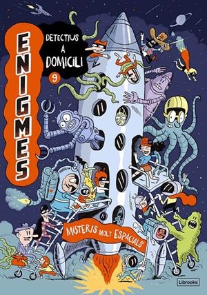Enigmes. Detectius a domicili 9. Misteris molt espacials | 9788412981414 | Martin, Paul/Massa, Baptiste