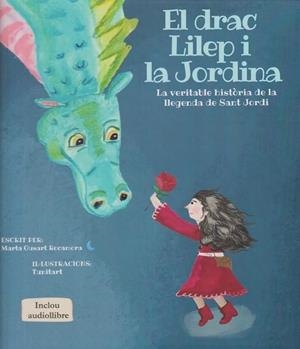 El drac Lilep i la Jordina | 9788409598489