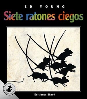 Siete ratones ciegos (Especial) | 9788412988307 | Ed Young